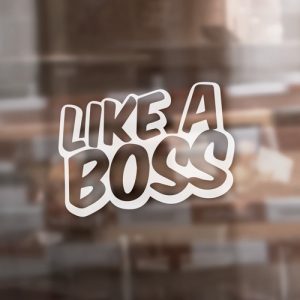 Aufkleber "Like a boss!"